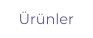 Ürünler